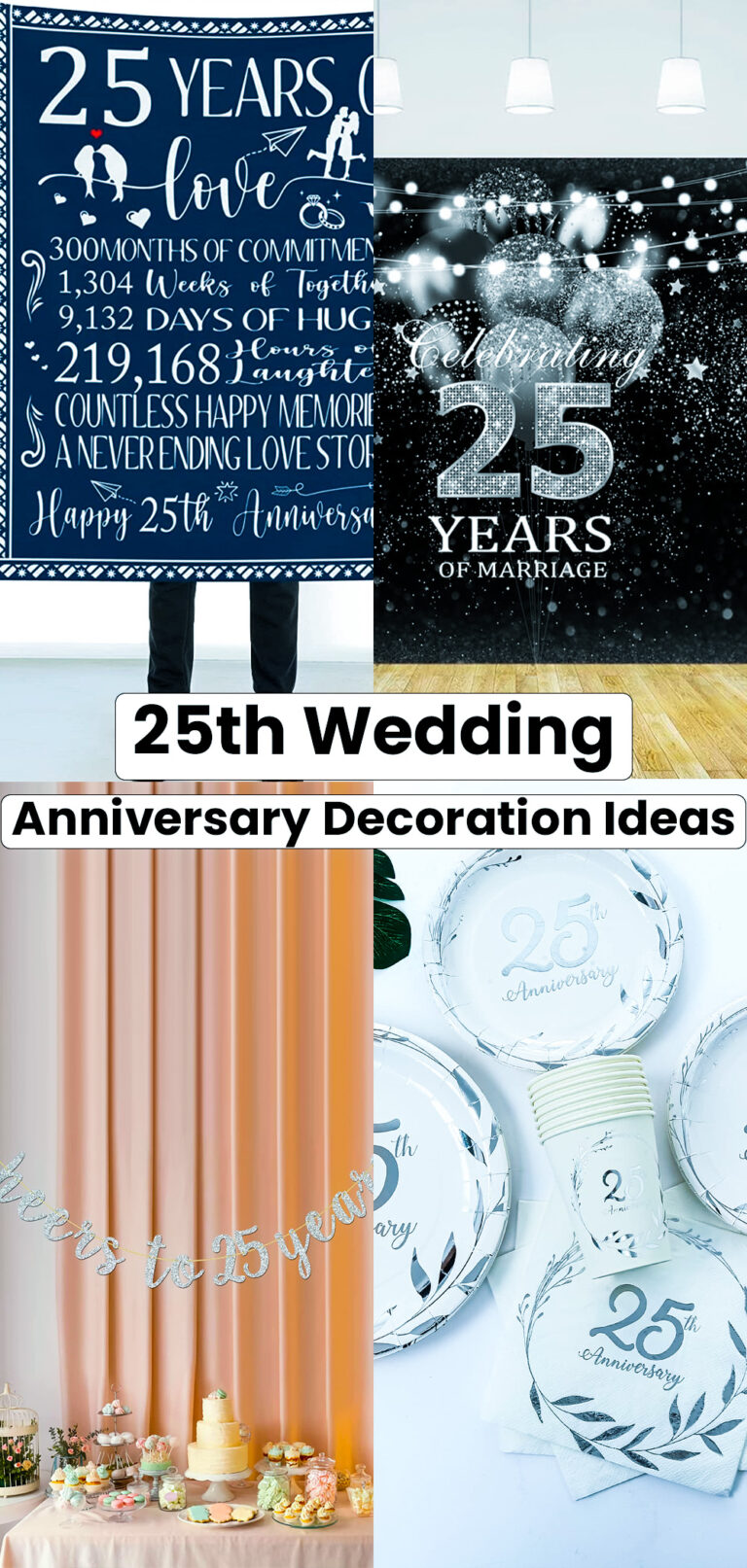 25th Wedding Anniversary Decoration Ideas